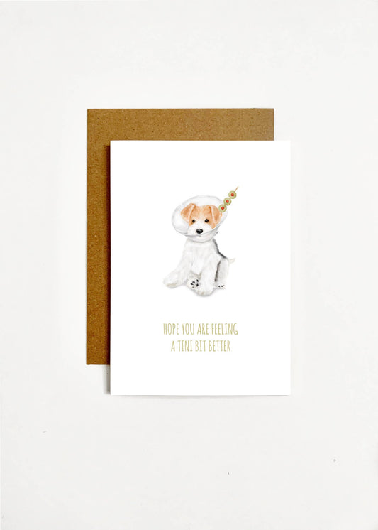 Hope You Are Feeling A Tini Bit Better