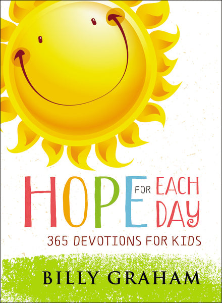Hope for Each Day - Devotions for Kids