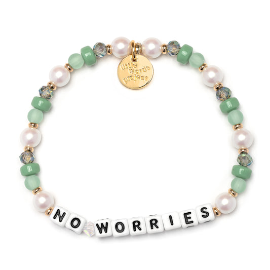 No Worries Becoming You Bracelet